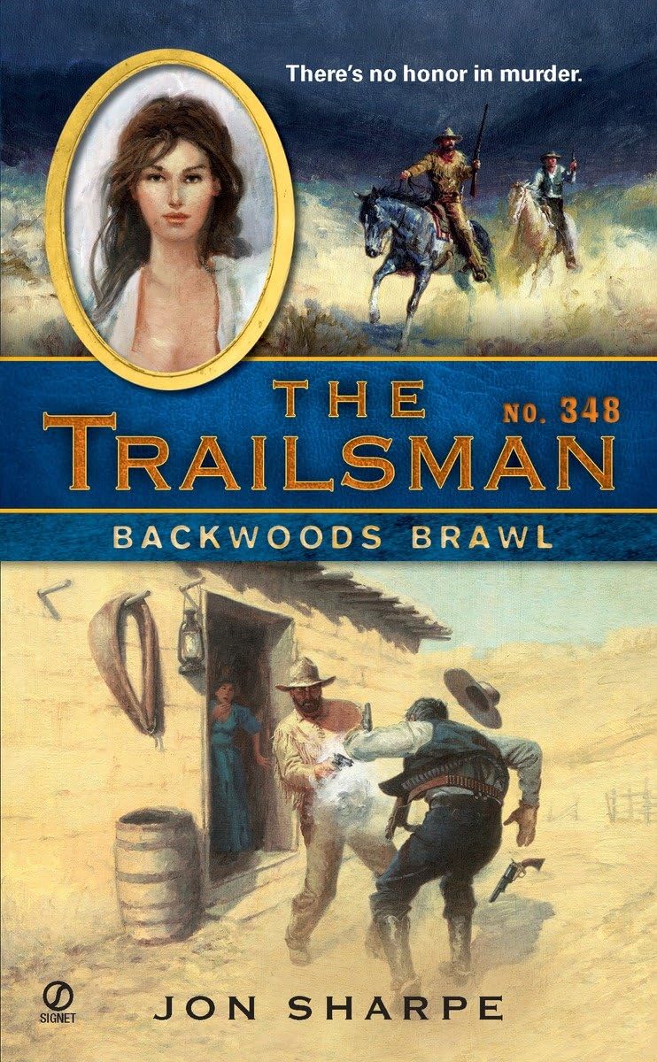 The Trailsman #347: Dakota Death Trap,Used