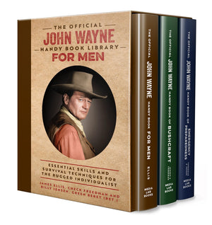 The Official John Wayne Handy Book Library For Men (Boxed Set): Essential Life Skills And Survival Techniques For The Rugged Ind