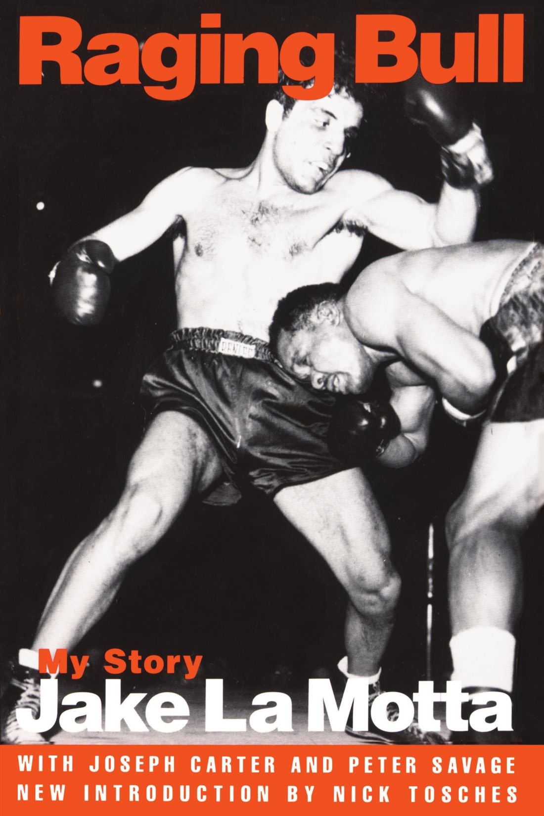 Raging Bull: My Story