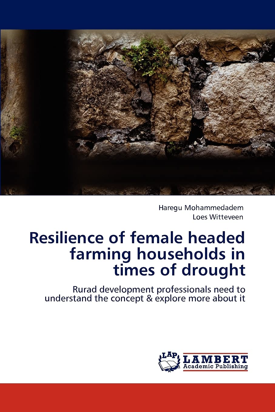 Resilience of female headed farming households in times of drought: Rurad development professionals need to understand the conce,Used