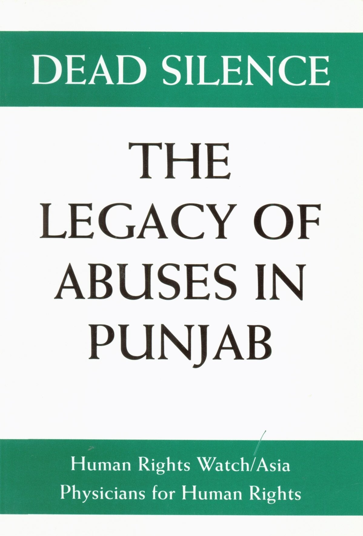 Dead Silence: The Legacy Of Abuses In Punjab/1304