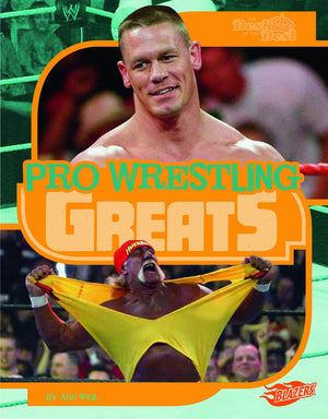 Pro Wrestling Greats (Blazers: The Best of the Best)