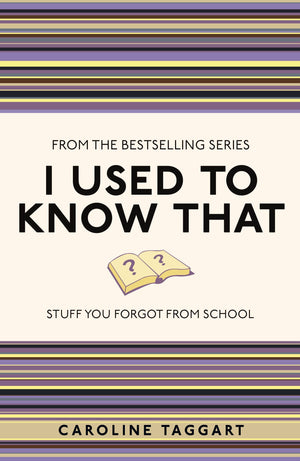 I Used To Know That: Stuff You Forgot From School,Used
