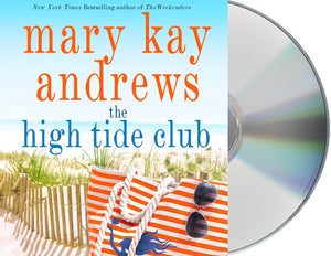 The High Tide Club: A Novel