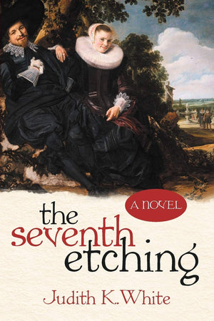 The Seventh Etching: A Novel,Used