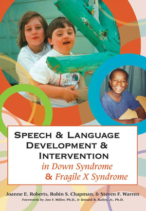 Speech and Language Development and Intervention in Down Syndrome and Fragile X Syndrome (CLI),New