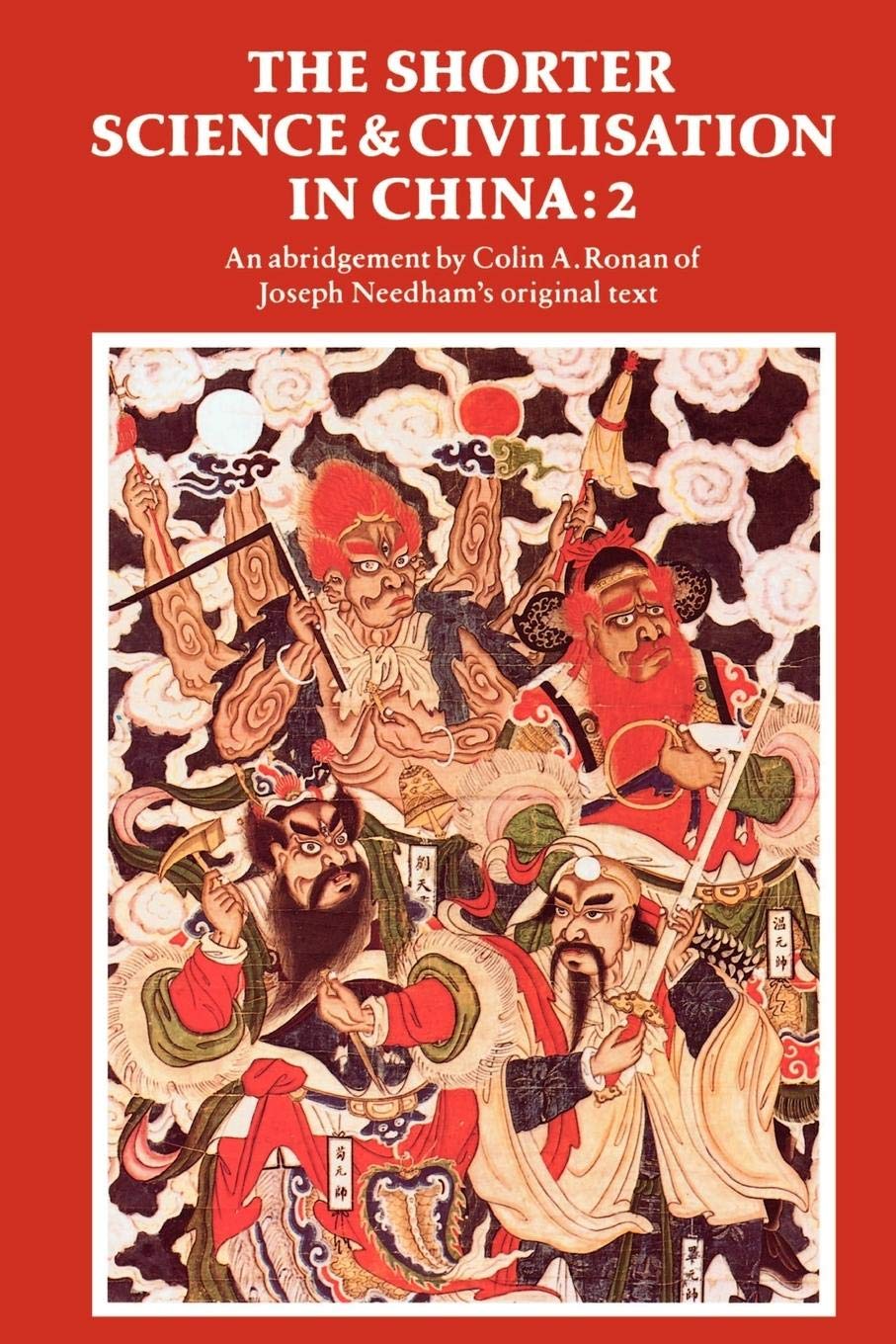 The Shorter Science and Civilisation in China: Volume 2,Used