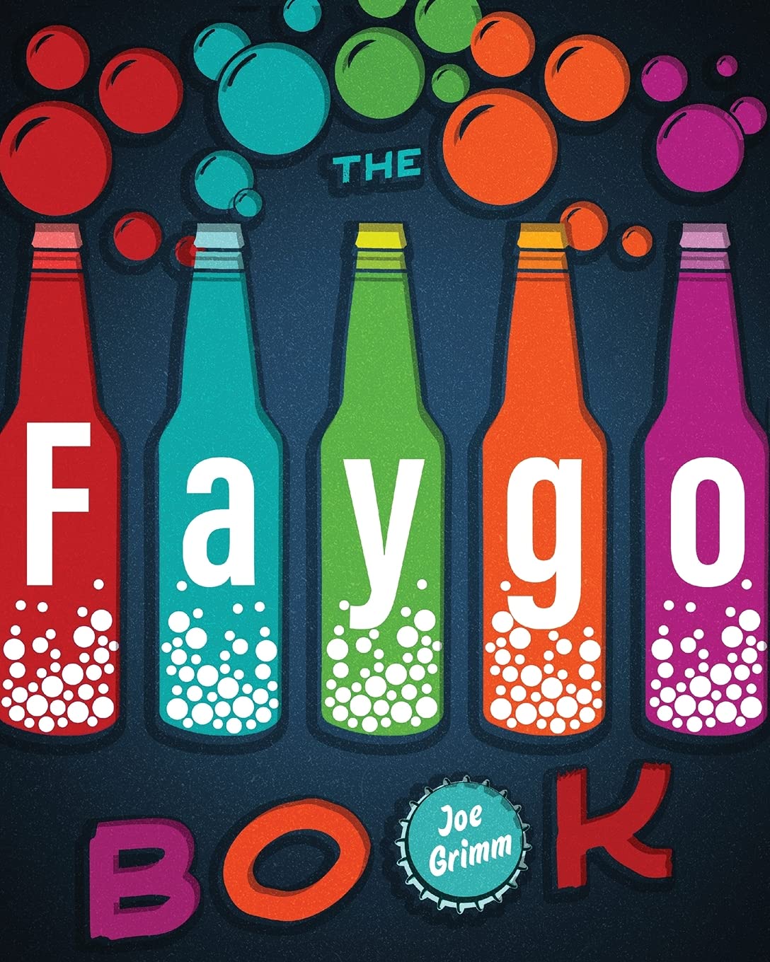 The Faygo Book (Painted Turtle Press),Used