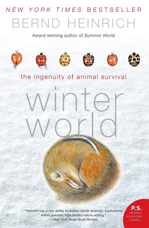 Winter World: The Ingenuity of Animal Survival,Used