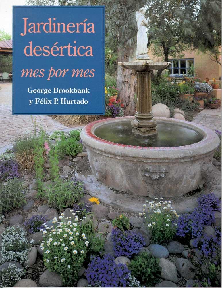 Jardinera Desrtica: Mes Por Mes (Spanish Edition),New