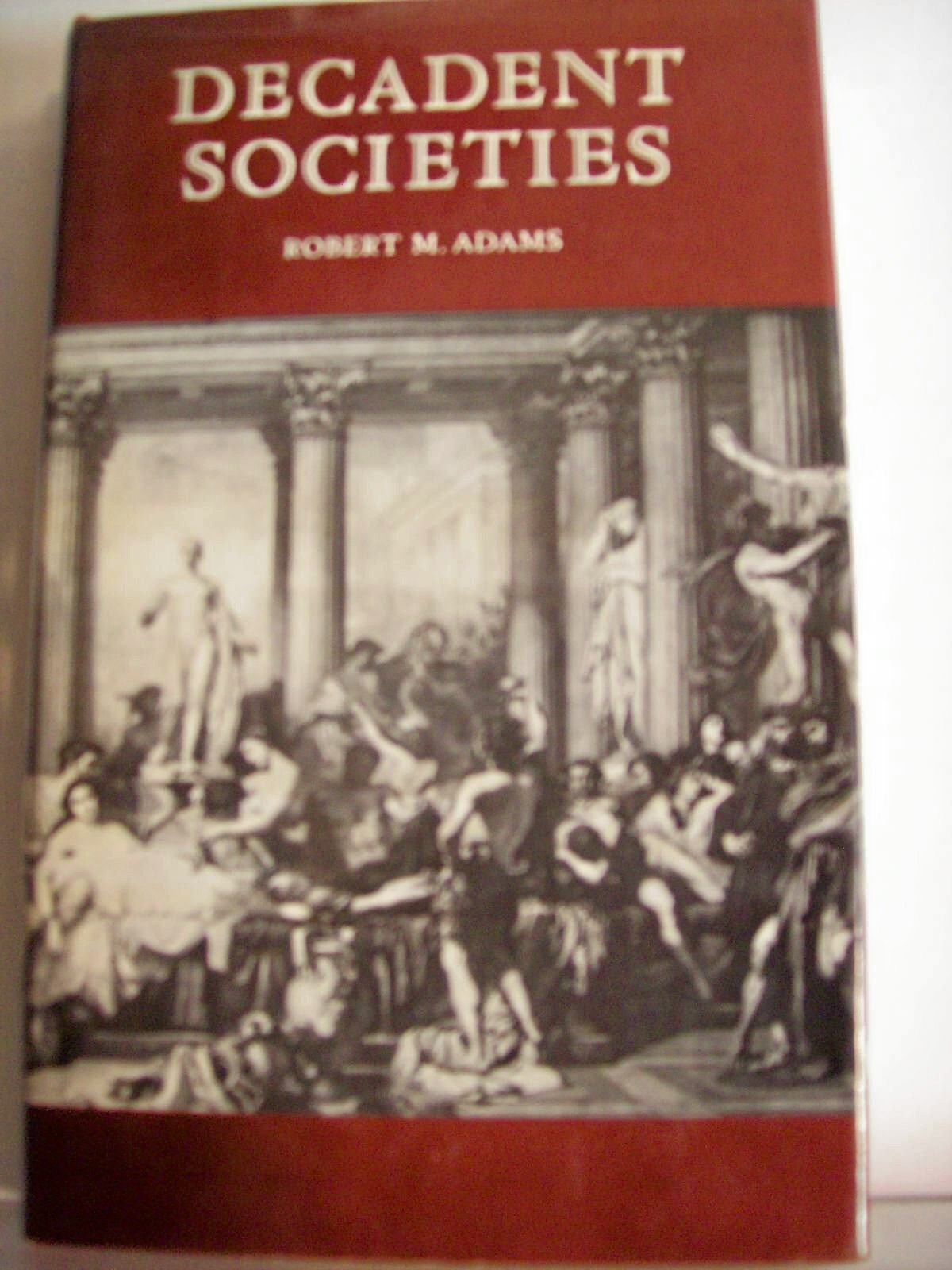 Decadent Societies,Used