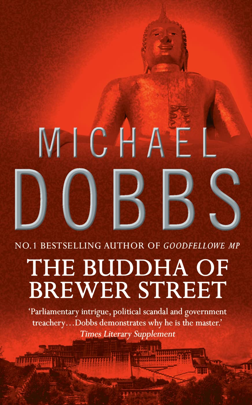 The Buddha of Brewer Street: An explosive suspense fiction novel of international political intrigue (Thomas Goodfellowe),Used