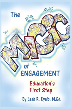 The Magic of Engagement: The first step in education,Used
