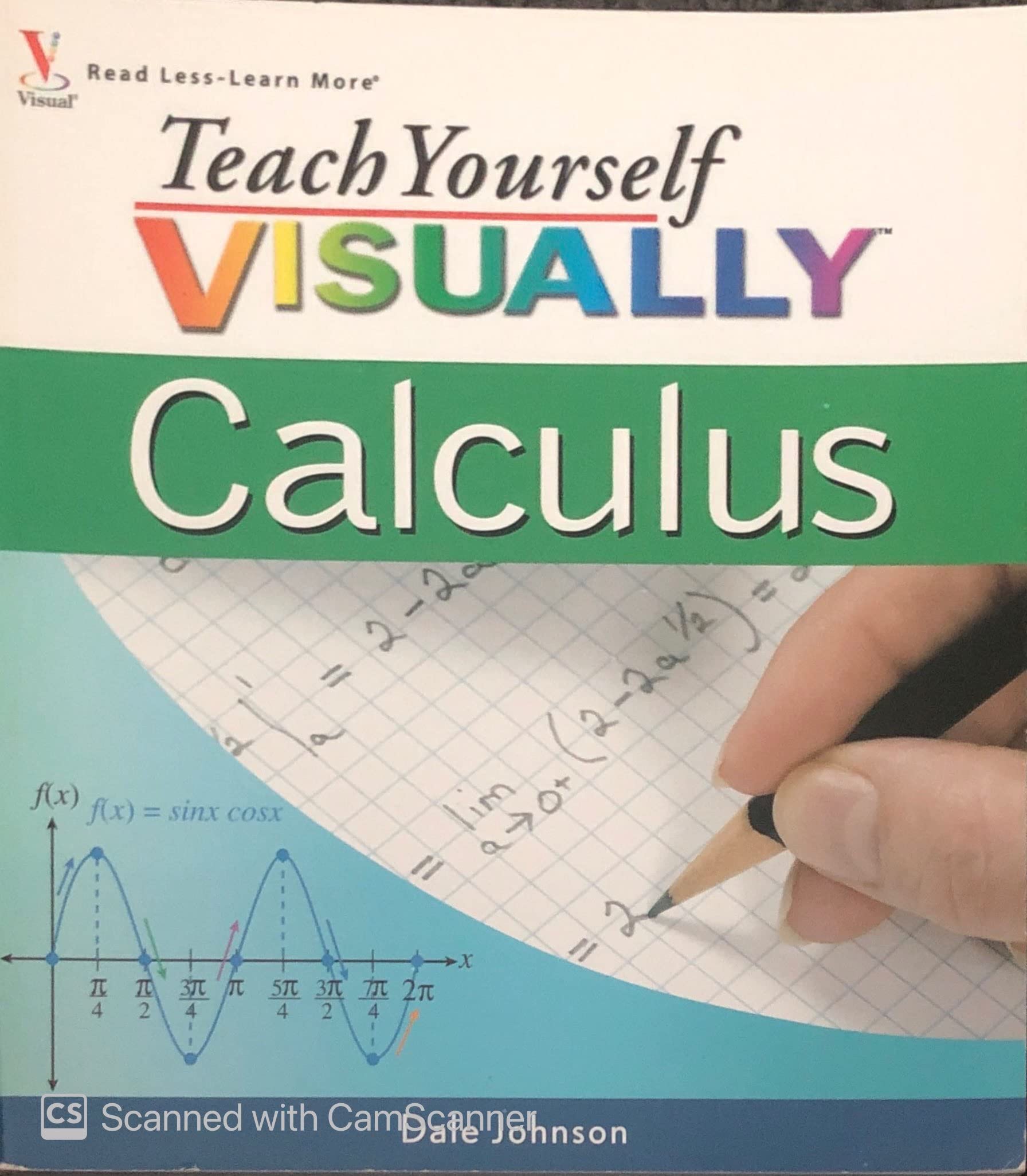 Teach Yourself VISUALLY Calculus (Teach Yourself VISUALLY Consumer),New