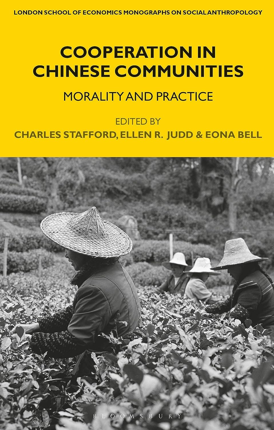 Cooperation in Chinese Communities: Morality and Practice (LSE Monographs on Social Anthropology),Used