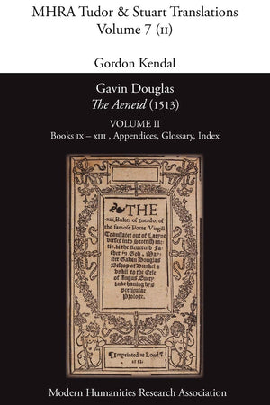 Gavin Douglas, 'The Aeneid' (1513) Volume 2: Books Ix  Xiii, Appendices, Glossary, Index (Mhra Tudor & Stuart Translations) (Sc,Used