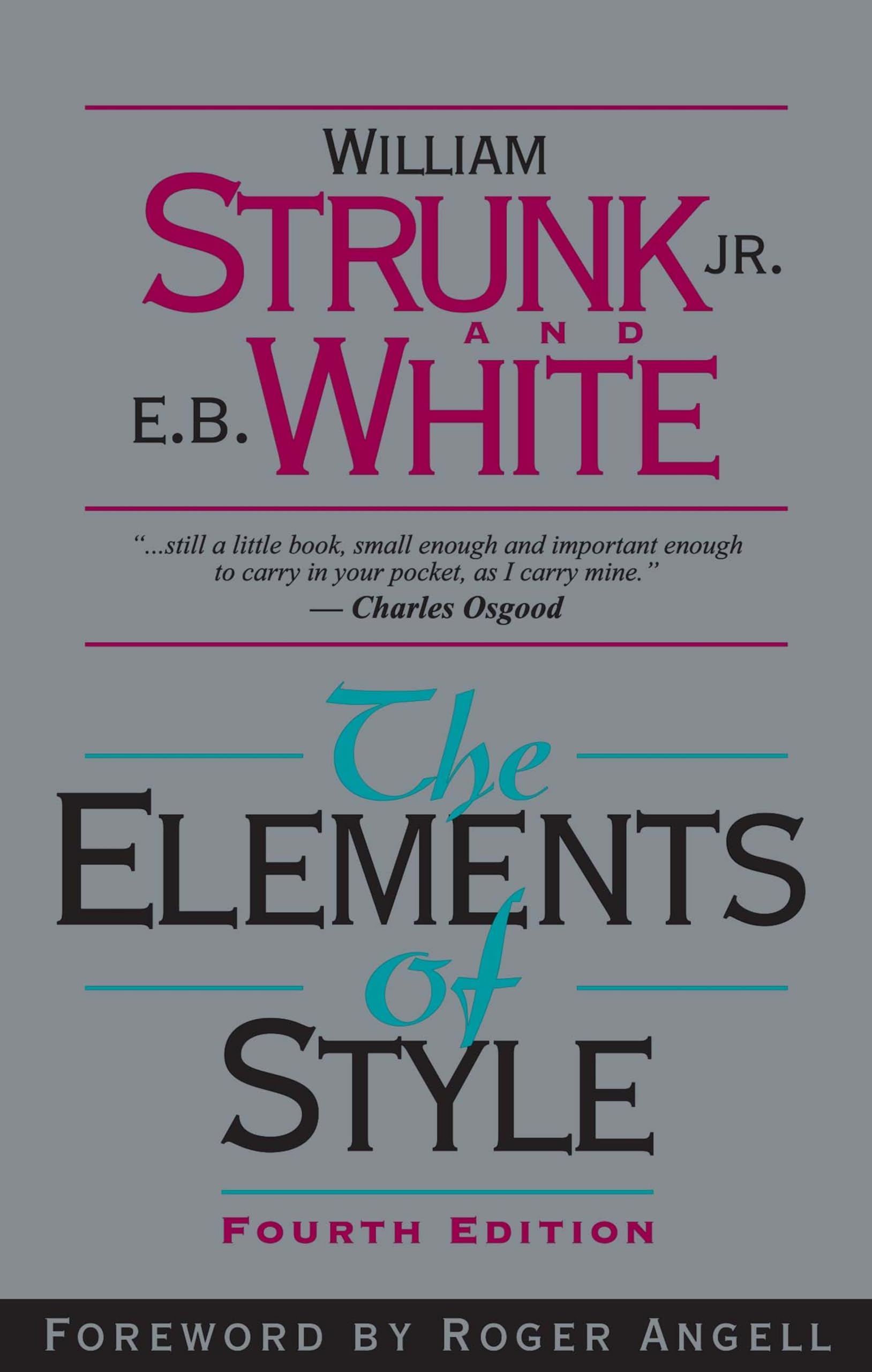 The Elements of Style, Fourth Edition,New