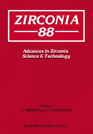 Zirconia88: Advances in Zirconia Science and Technology,Used