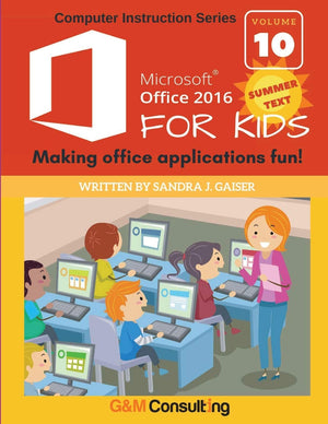 Microsoft Office 2016 for Kids  Summer: Making office applications fun!,Used