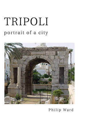 Tripoli: Portrait Of A City-new