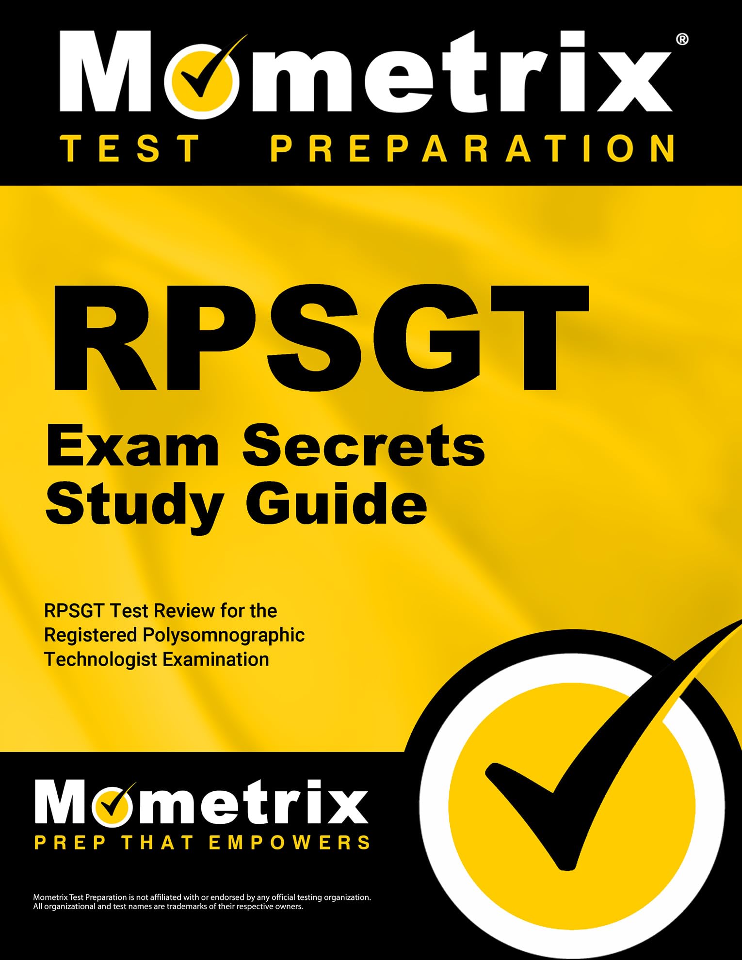 RPSGT Exam Secrets Study Guide: RPSGT Test Review for the Registered Polysomnographic Technologist Examination (Mometrix Secrets,Used