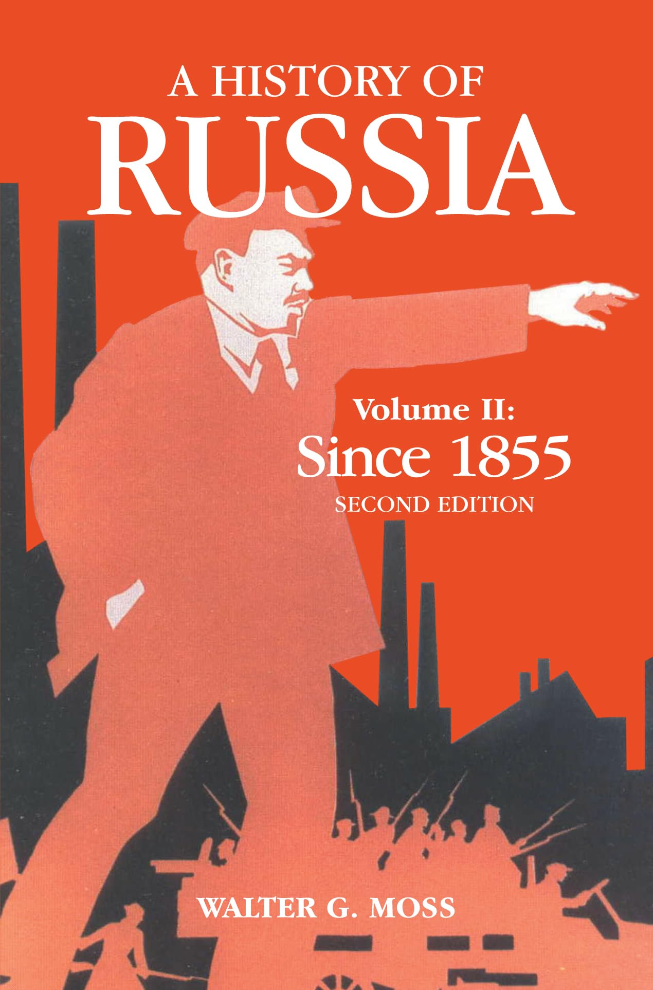 A History Of Russia Volume 2: Since 1855 (Anthem Series on Russian, East European and Eurasian Studies),Used