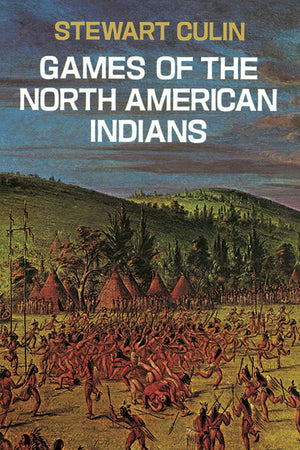 Games of the North American Indians (Native American),Used