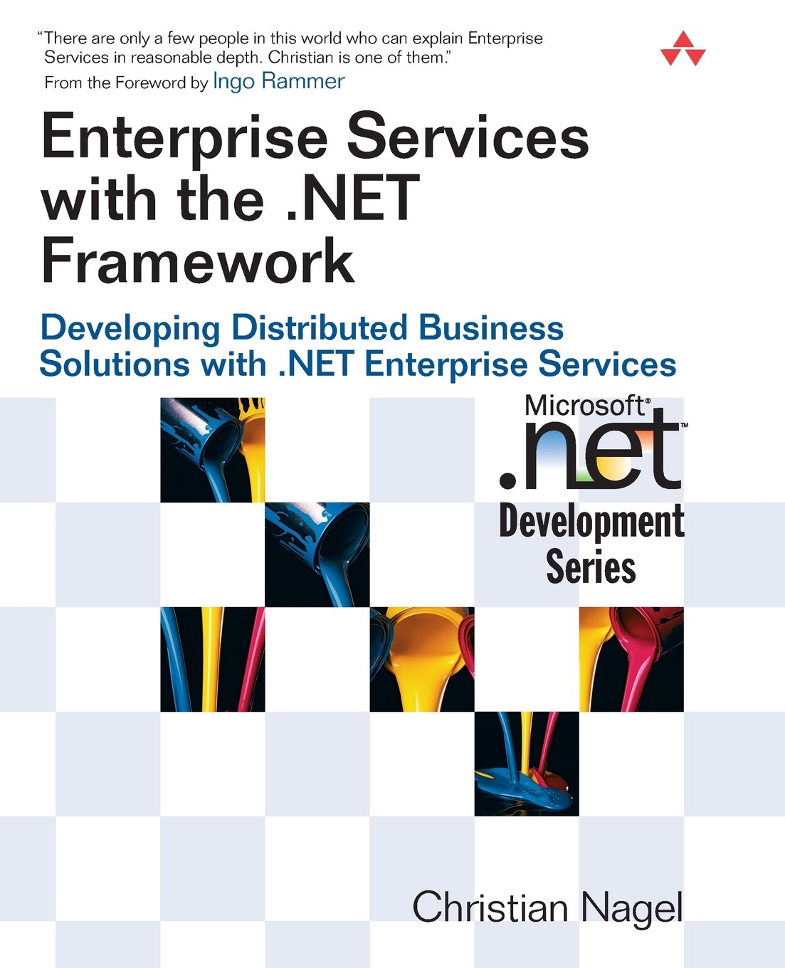 Enterprise Services with the .NET Framework: Developing Distributed Business Solutions with .NET Enterprise Services,Used