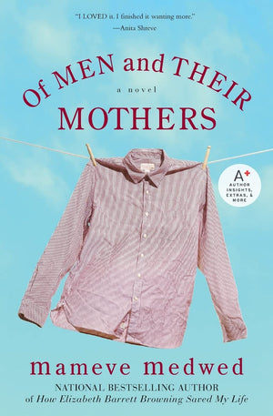 Of Men And Their Mothers