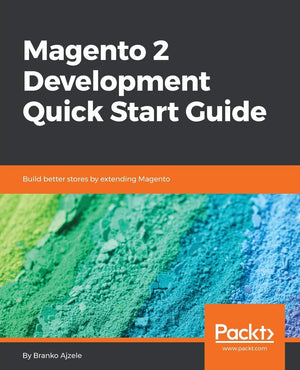 Magento 2 Development Quick Start Guide,Used