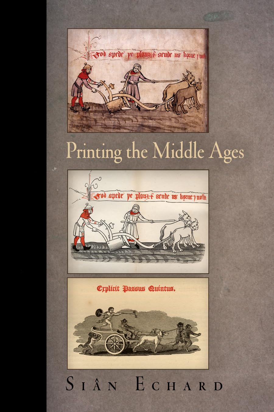 Printing the Middle Ages (Material Texts),Used