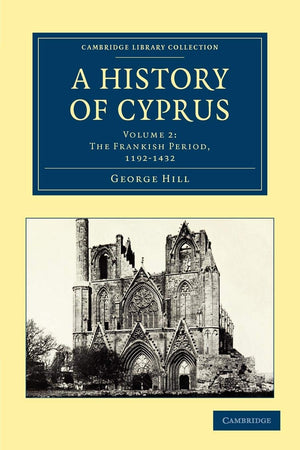 A History of Cyprus, Vol. 2,Used