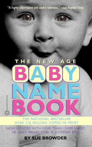 The New Age Baby Name Book