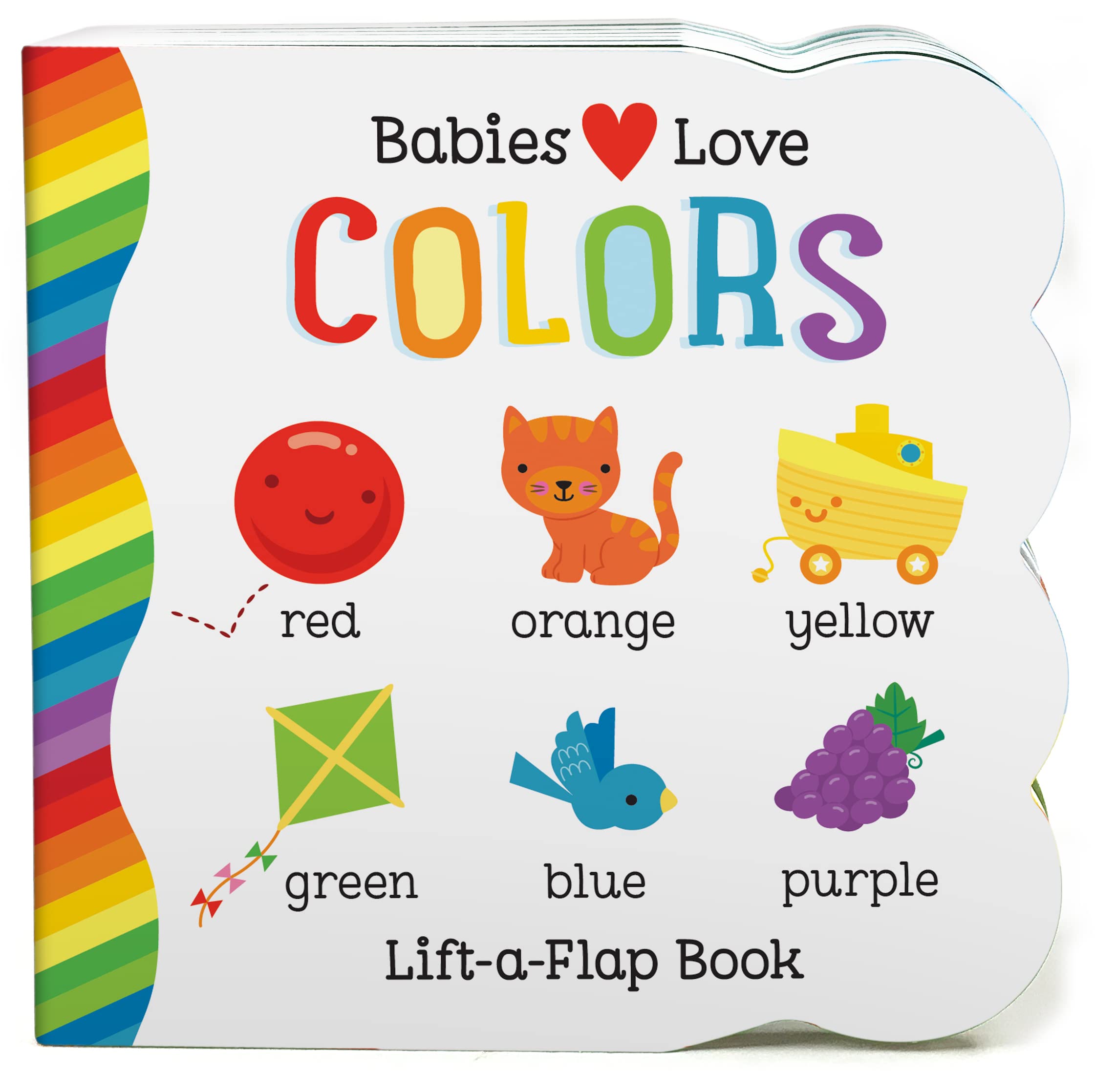 Babies Love Colors  A First LiftaFlap Board Book for Babies and Toddlers Learning about Colors,Used