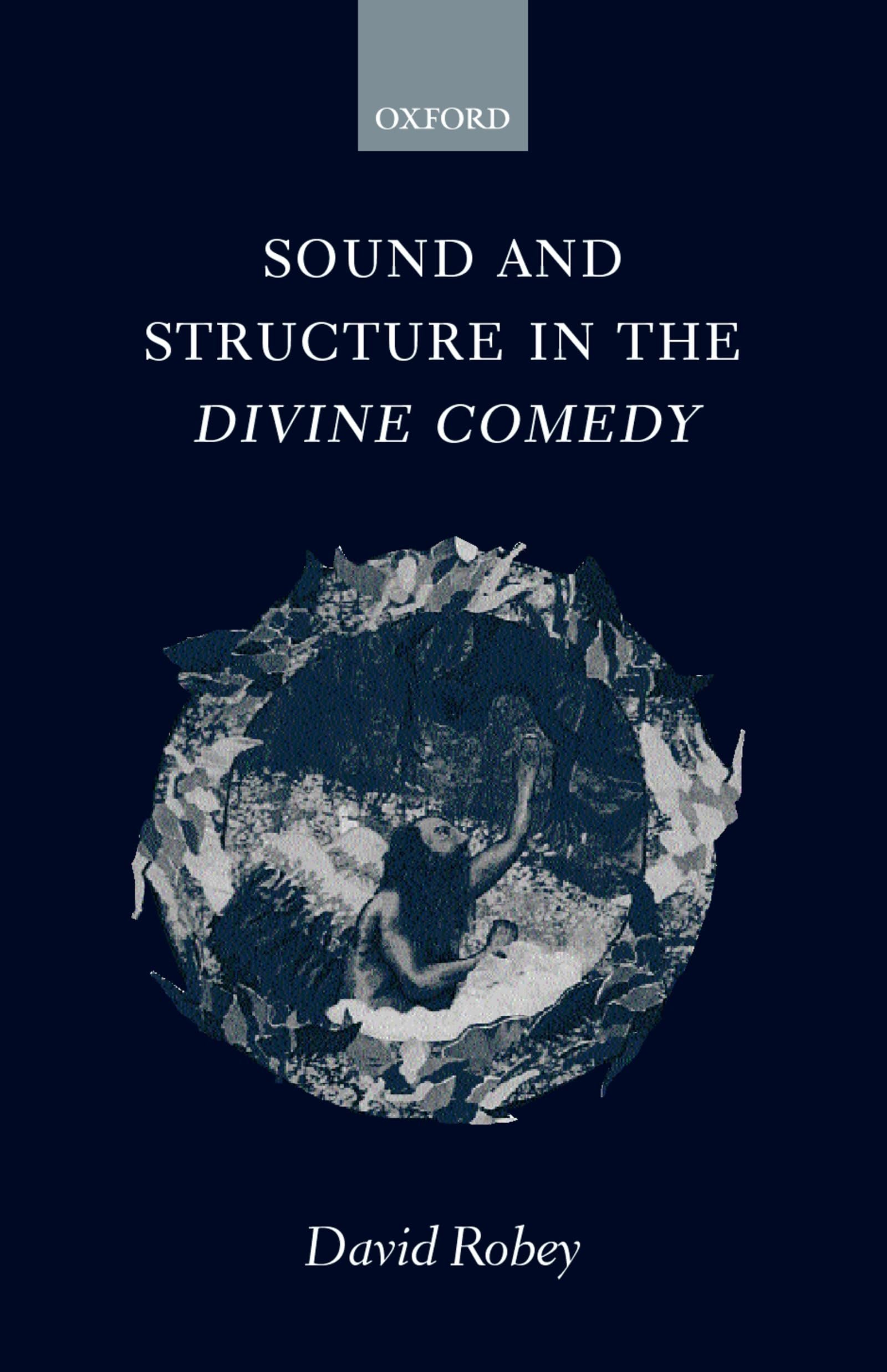 Sound and Structure in the Divine Comedy,Used