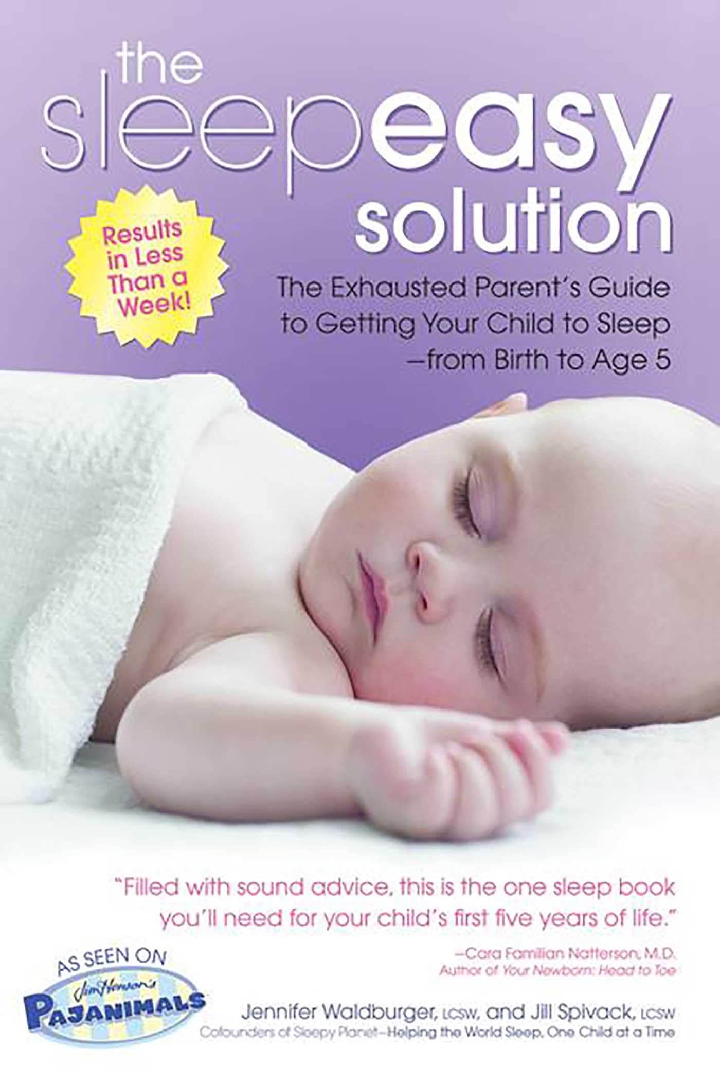 The Sleepeasy Solution: The Exhausted Parent's Guide to Getting Your Child to Sleep from Birth to Age 5,Used
