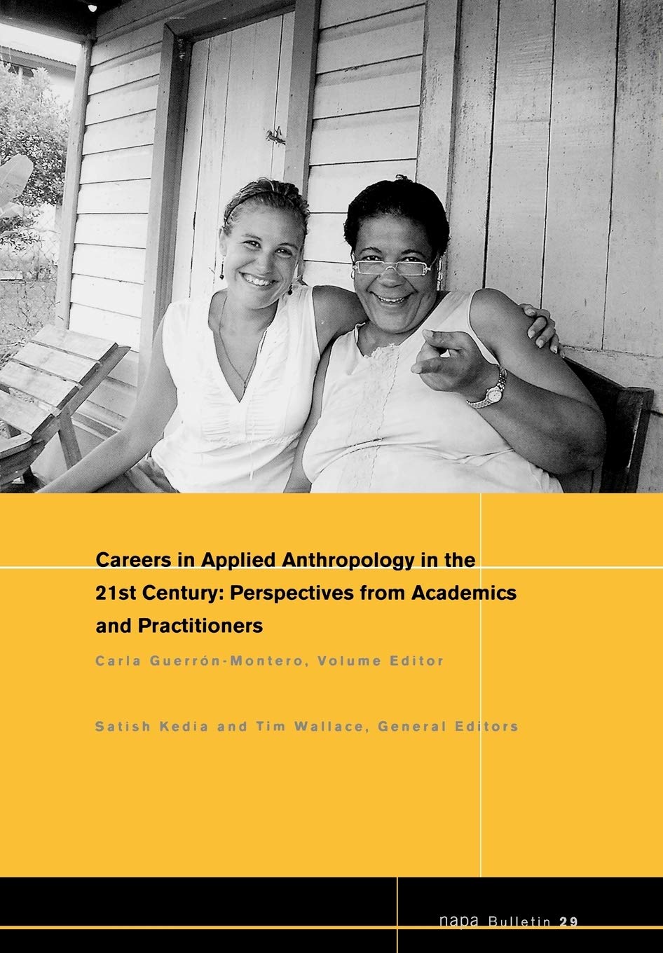 Careers in Applied Anthropology in the 21st Century: Perspectives from Academics and Practitioners,Used