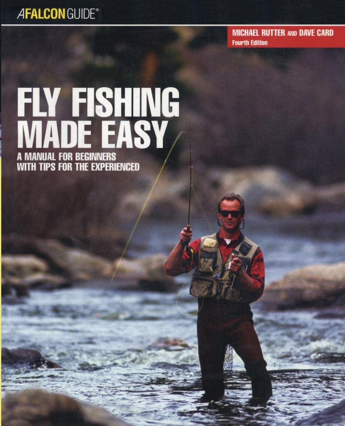 Fly Fishing Made Easy: A Manual For Beginners With Tips For The Experienced (Made Easy Series),Used