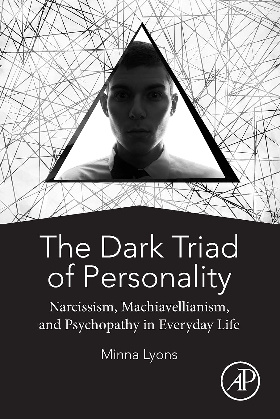 The Dark Triad of Personality: Narcissism, Machiavellianism, and Psychopathy in Everyday Life,Used