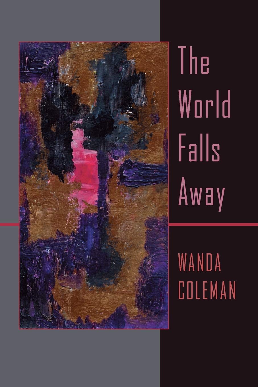 The World Falls Away (Pitt Poetry Series),New