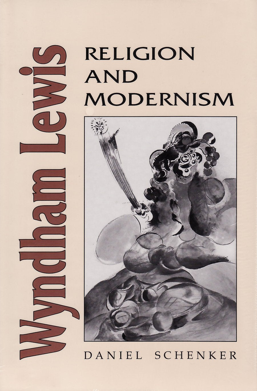 Wyndham Lewis: Religion And Modernism,Used