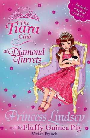 Princess Lindsey and the Fluffy Guinea Pig (The Tiara Club),Used