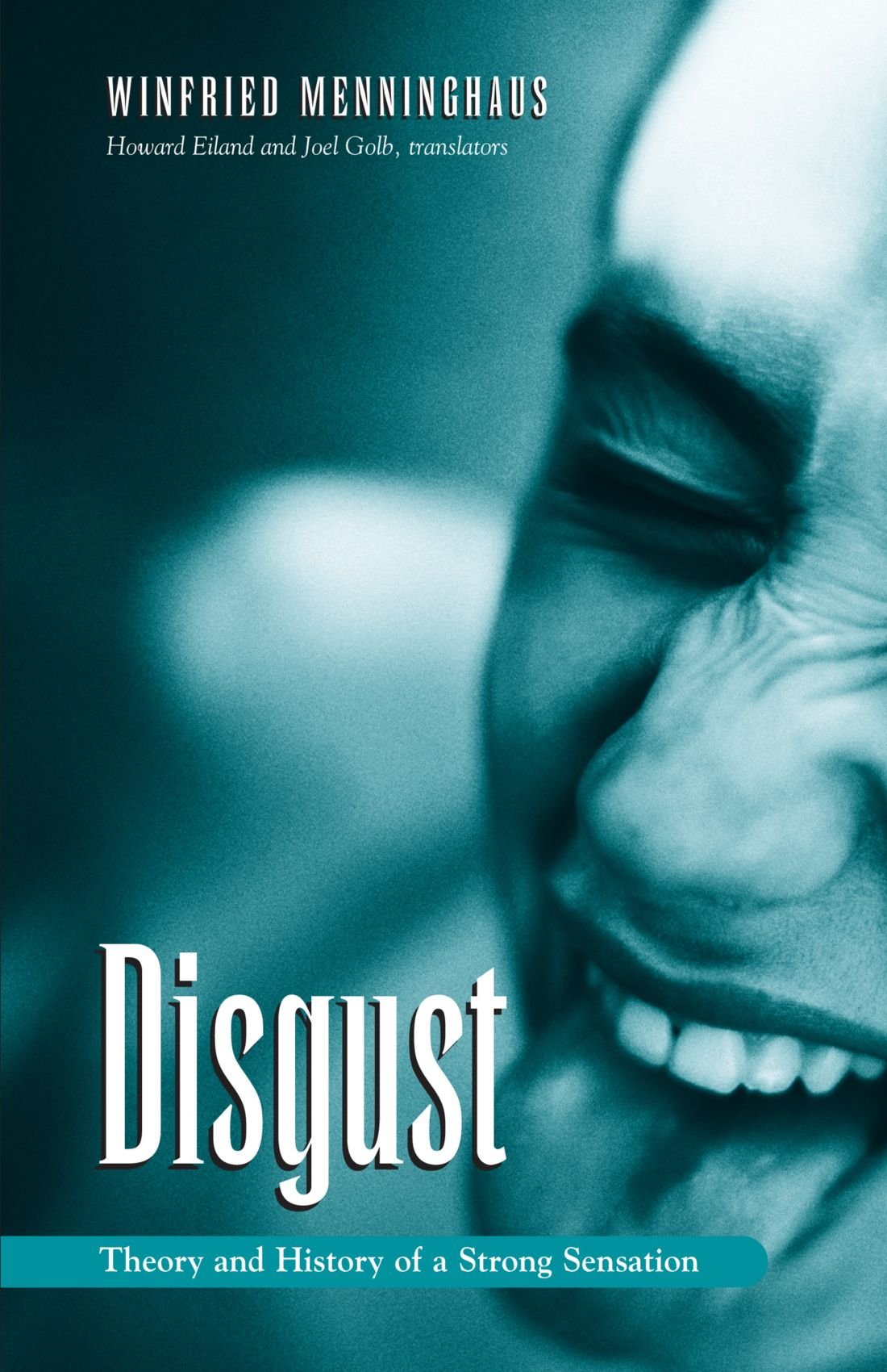Disgust: The Theory and History of a Strong Sensation (Suny Series, Intersections: Philosophy and Critical Theory),Used
