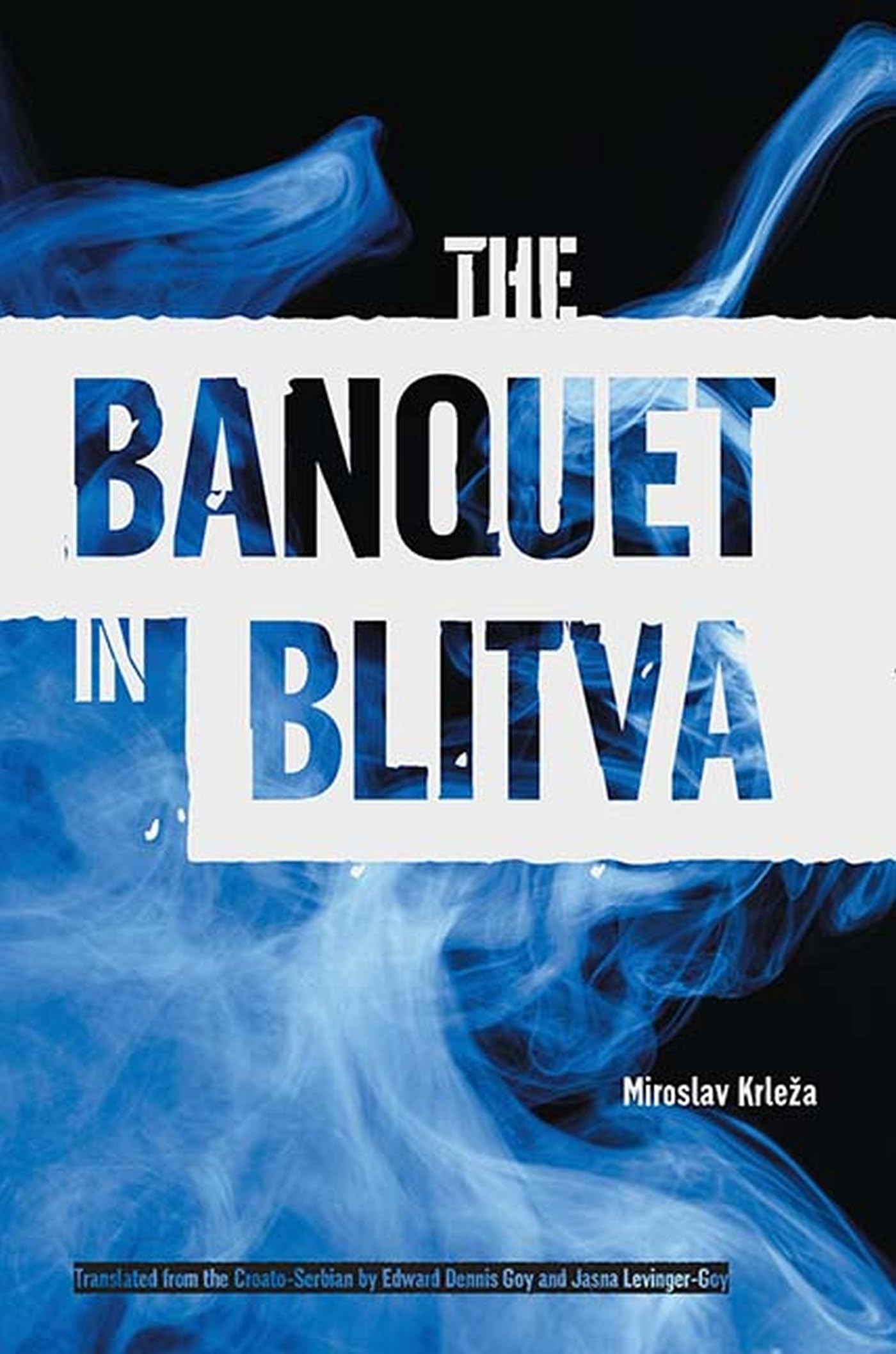 The Banquet In Blitva (Literature In Translation S),Used