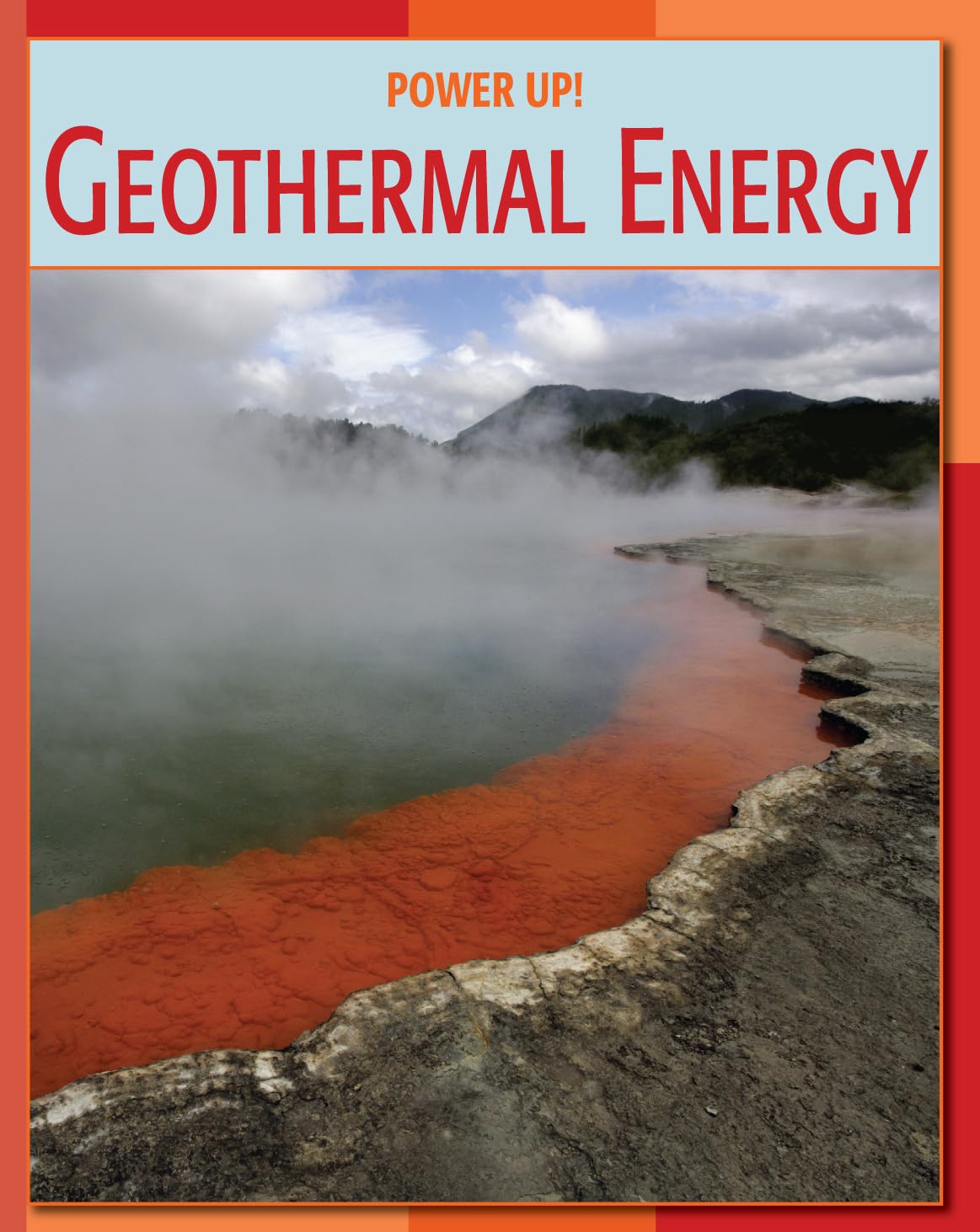 Geothermal Energy (21st Century Skills Library: Power Up!),Used