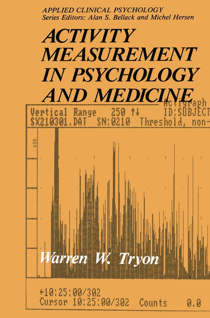 Activity Measurement in Psychology and Medicine (NATO Science Series B:),Used