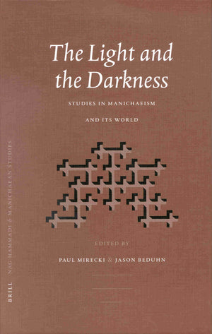 The Light and the Darkness: Studies in Manichaeism and Its World (NAG HAMMADI AND MANICHAEAN STUDIES),Used