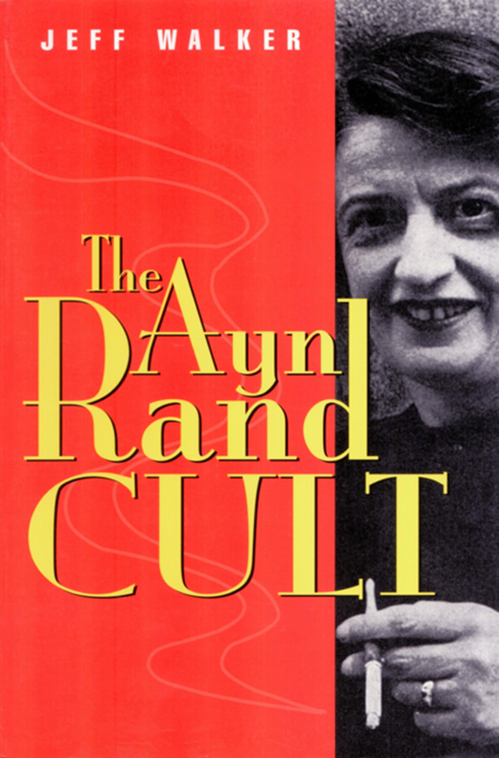 The Ayn Rand Cult,New