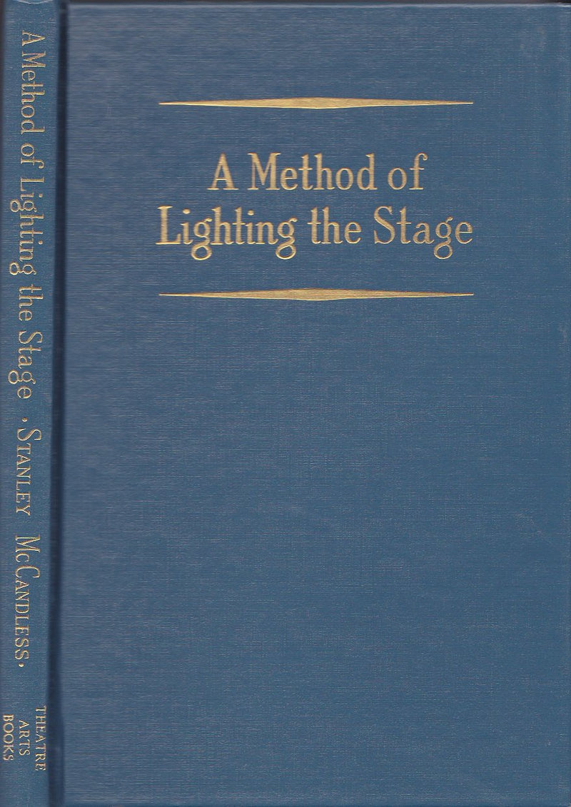 A Method of Lighting the Stage,Used