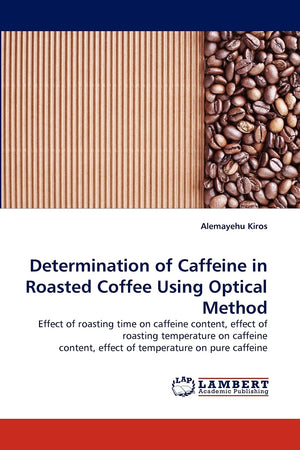 Determination of Caffeine in Roasted Coffee Using Optical Method,Used